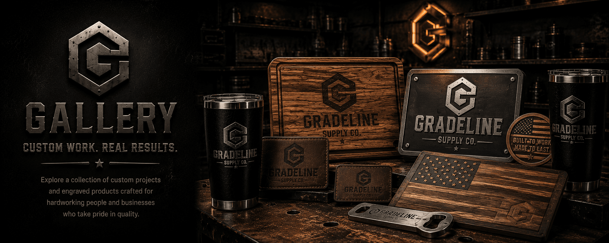 Gradeline gallery banner showing custom laser engraved product work